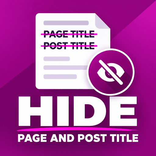 Hide Page And Post Title 1.6.3 – WordPress Plugin