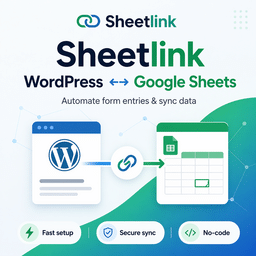 SheetLink Forms for Google Sheets and Excel 1.18.2 – WordPress Plugin